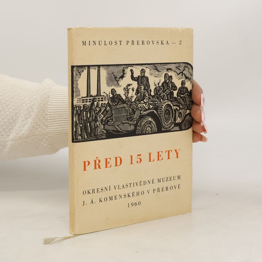 AA.VV. Před 15 lety na Přerovsku