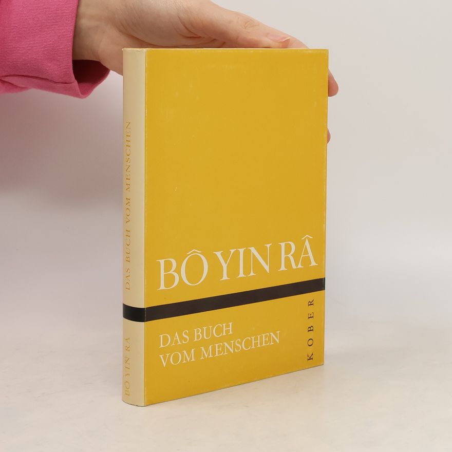 Bô Yin Râ Das Buch vom Menschen