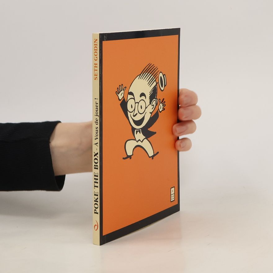 Seth Godin Poke the box