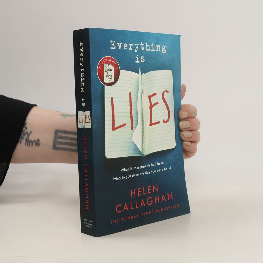 Helen Callaghan Everything Is Lies