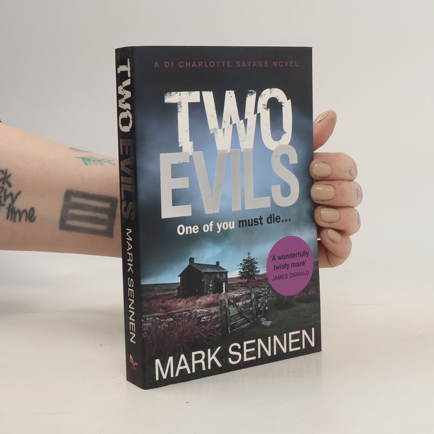 Mark Sennen Two Evils