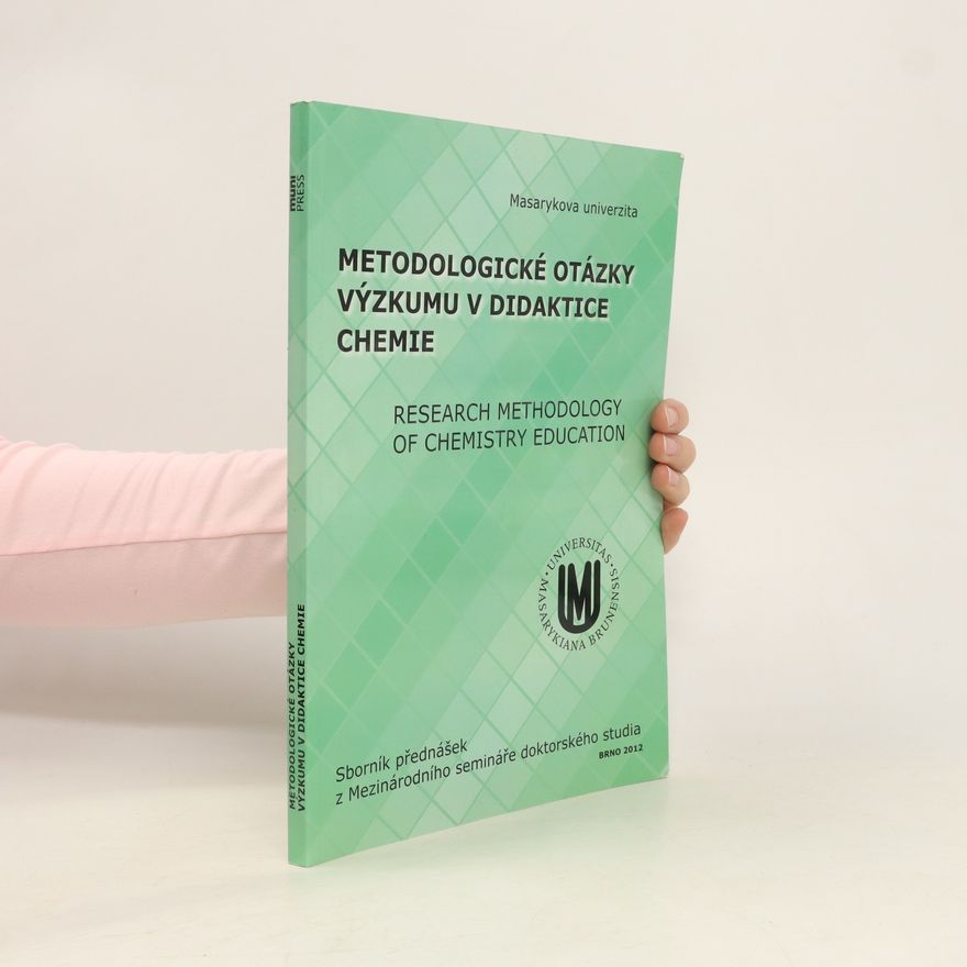 Jiří Šibor Metodologické otázky výzkumu v didaktice chemie