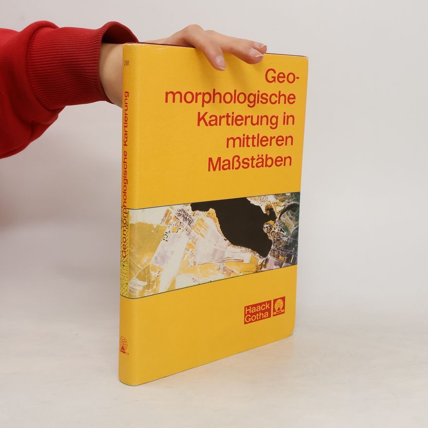 Autorenkollektiv Geomorphologische Kartierung in mittleren Masstäben