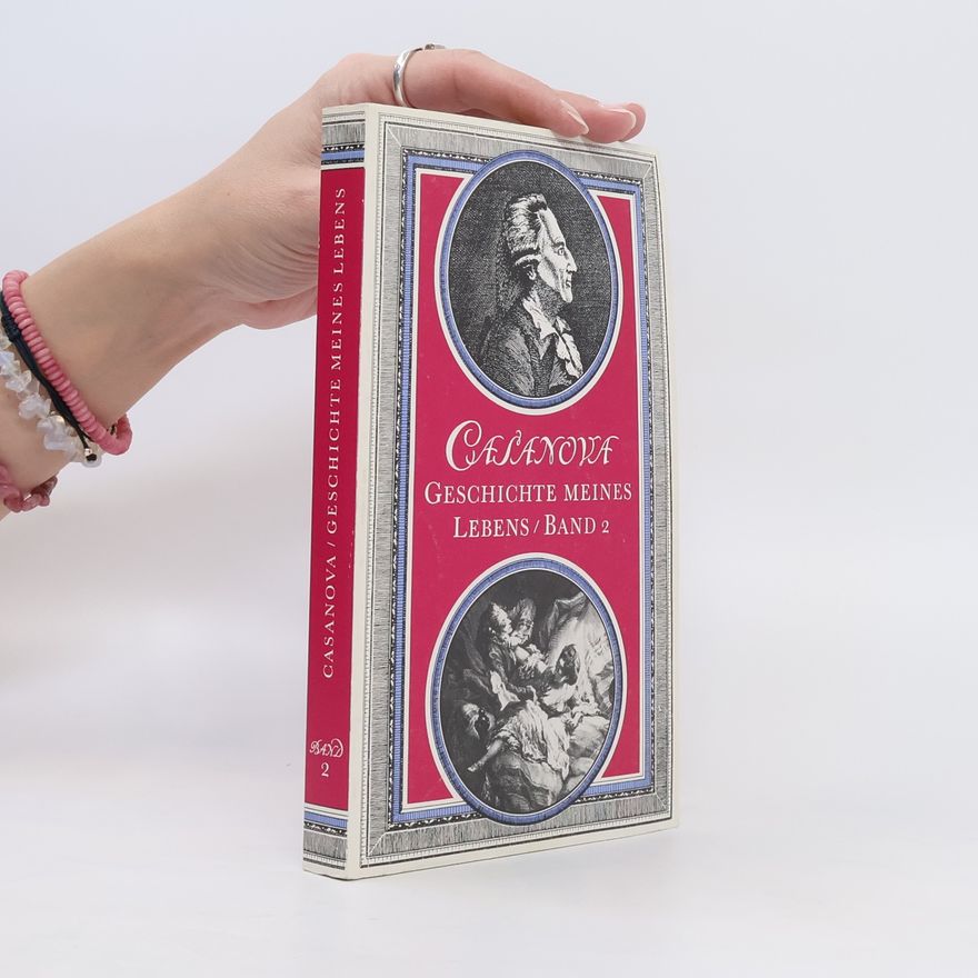 Giacomo Casanova Geschichte meines lebens 2