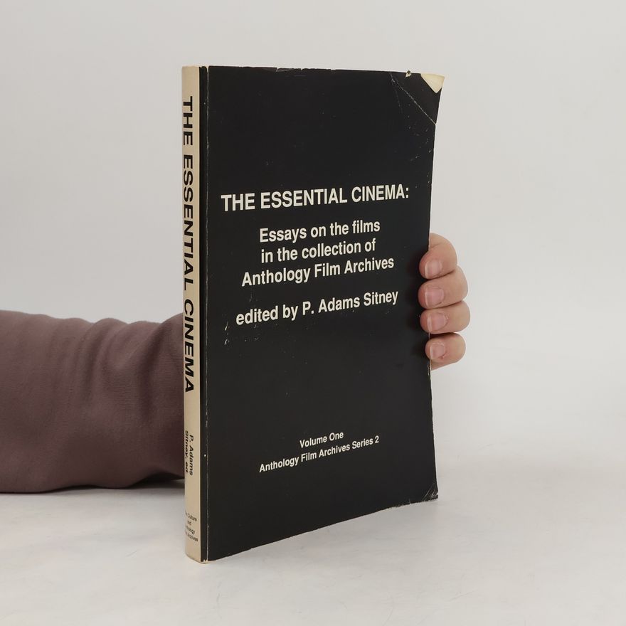 P. Adams Sitney The Essential Cinema
