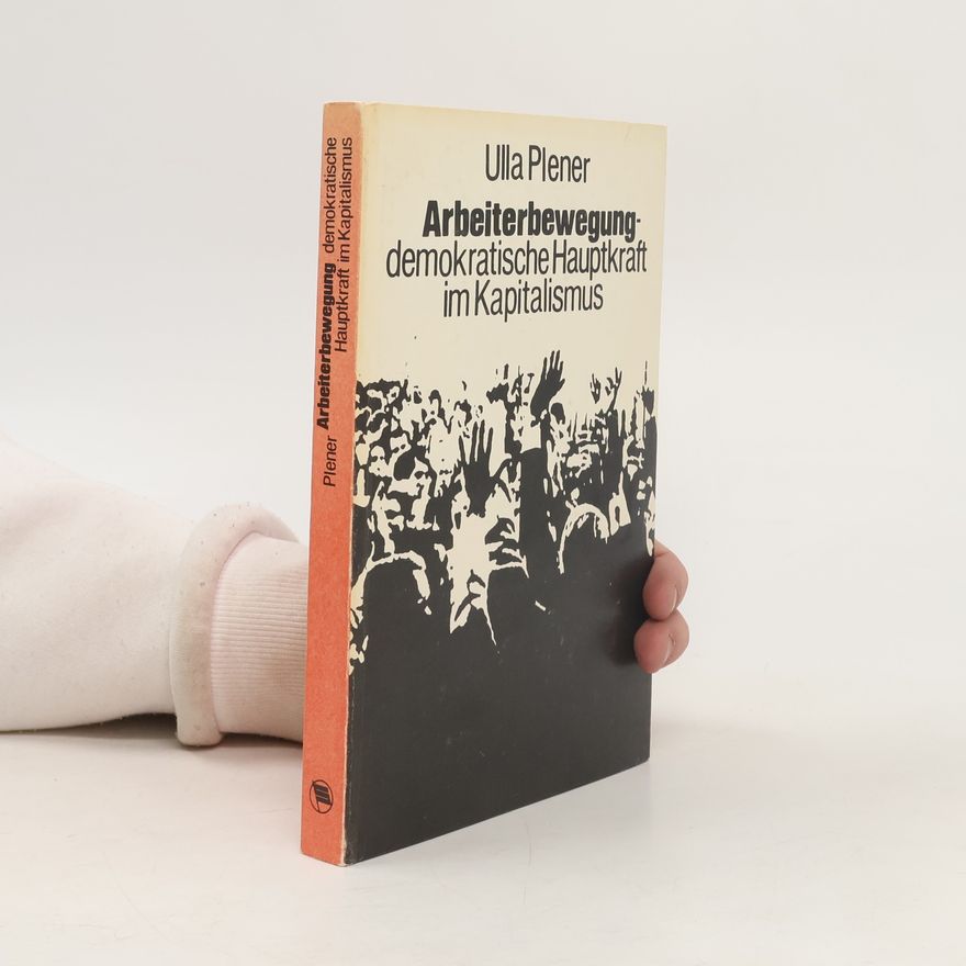 Ulla Plener Arbeiterbewegung