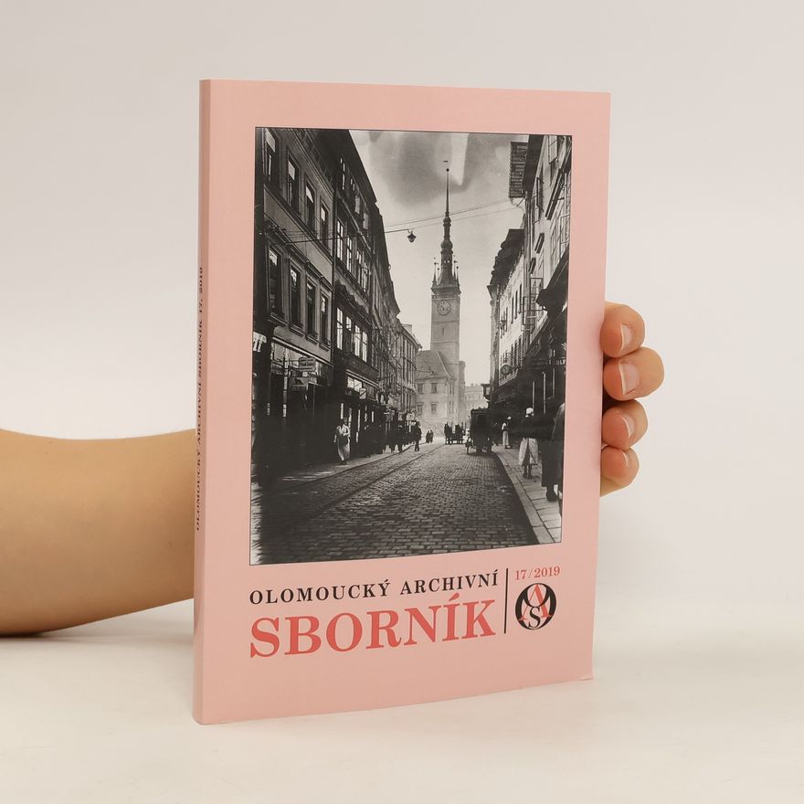 Bohdan Kaňák Olomoucký archivní sborník 17/2019