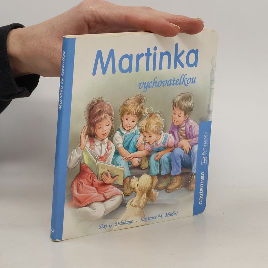 Gilbert Delahaye Martinka vychovatelkou