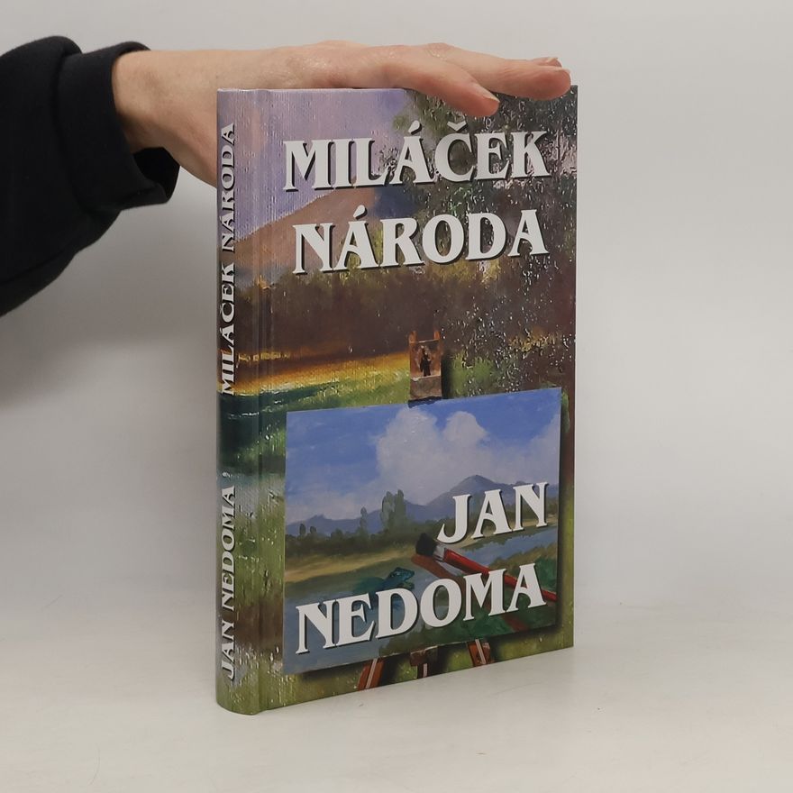 Jan Nedoma Miláček národa