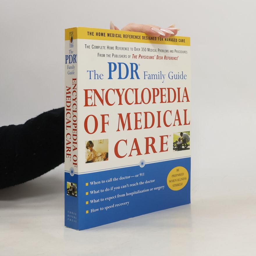 Autorenkollektiv The PDR Family Guide Encyclopedia of Medical Care