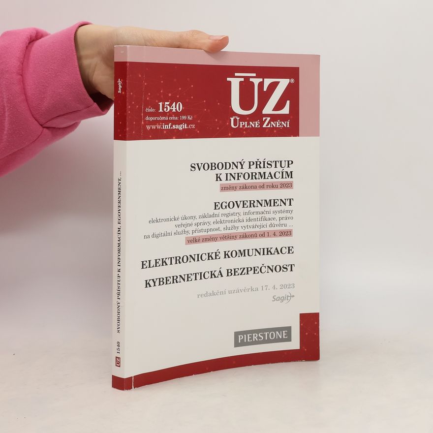 Sagit ÚZ 1540 Svobodný přístup k informacím, eGovernment, elektronické komunikace, kybernetická bezpečnost