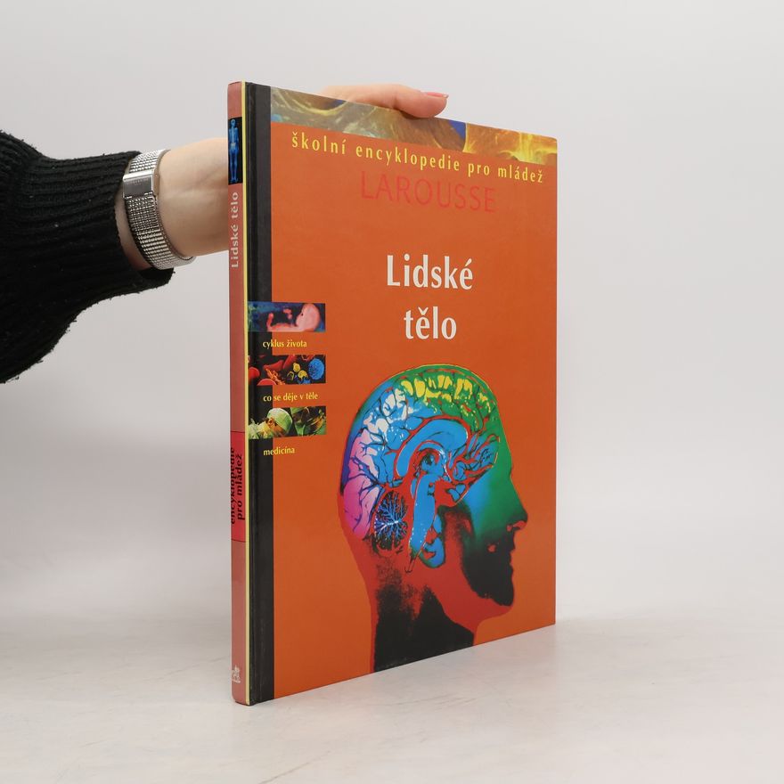 AA.VV. Lidské tělo: Encyklopedie pro mládež
