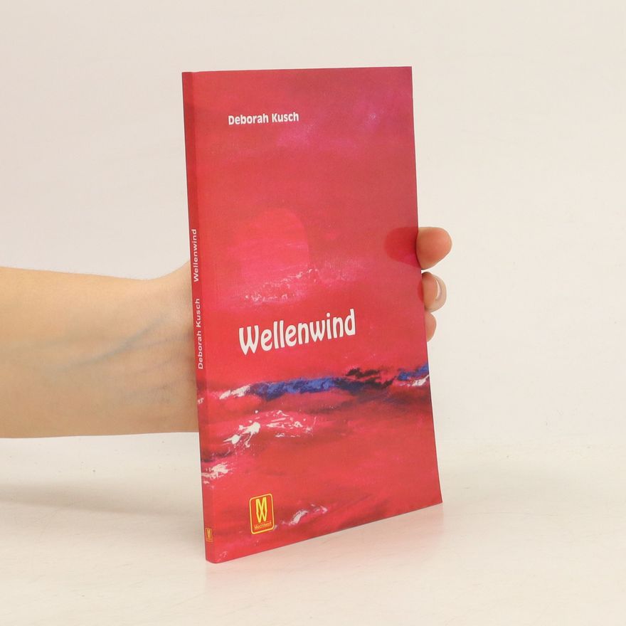Deborah Kusch Wellenwind