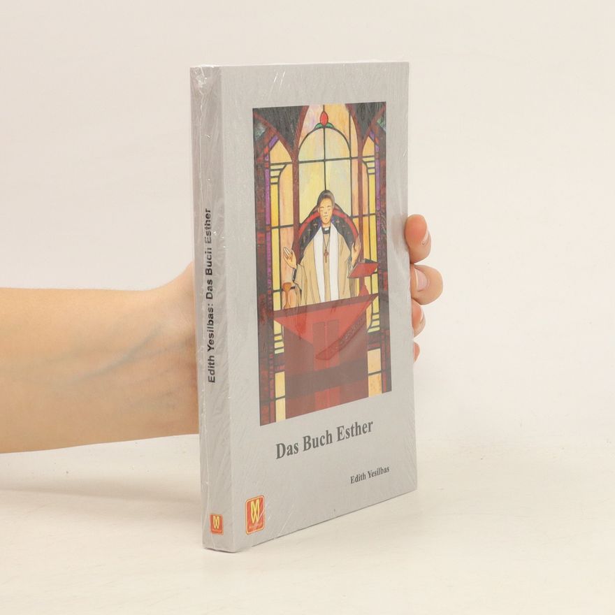 Edith Yesilbas Das Buch Esther