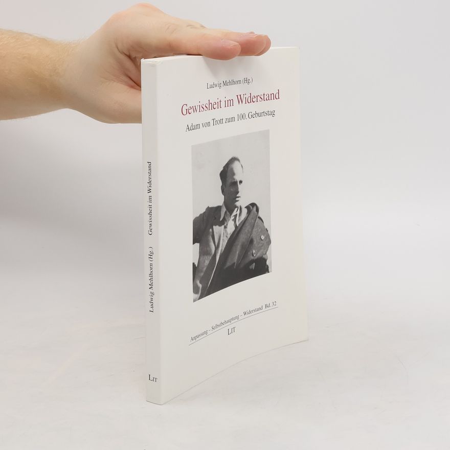 Ludwig Mehlhorn Gewissheit im Widerstand