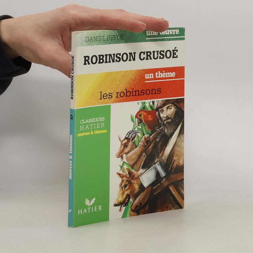 Daniel Defoe Robinson Crusoé