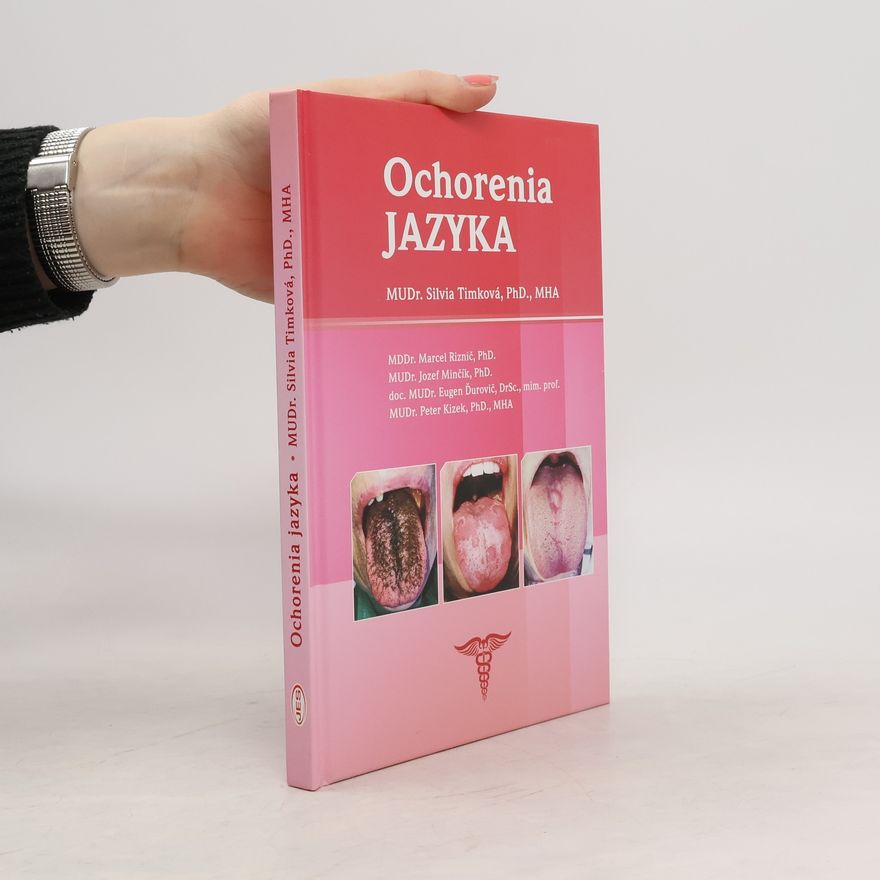 Silvia Timková Ochorenia jazyka