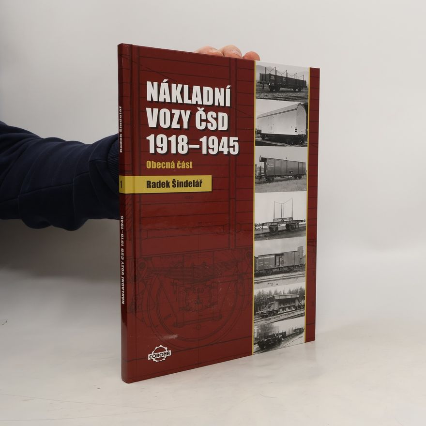 Radek Šindelář Nákladní vozy 1918-1945. Obecná část