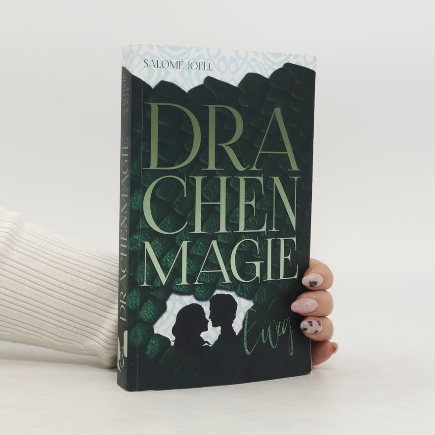 Salome Joell Drachenmagie