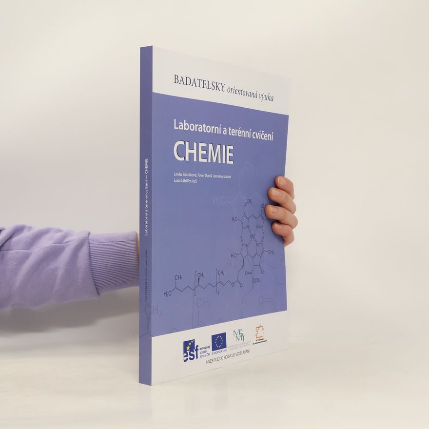 Jaroslava Friedecká Chemie : laboratorní a terénní cvičení : metodika