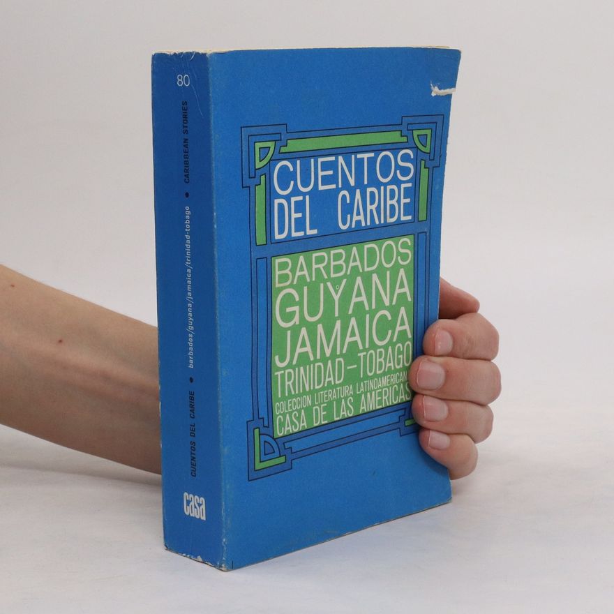 Blanca Acosta Cuentos del Caribe : Barbados, Guyana, Jamaica, Trinidad-Tobago
