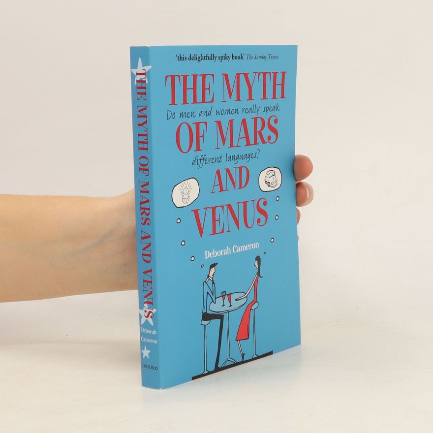 Deborah Cameron The Myth of Mars and Venus