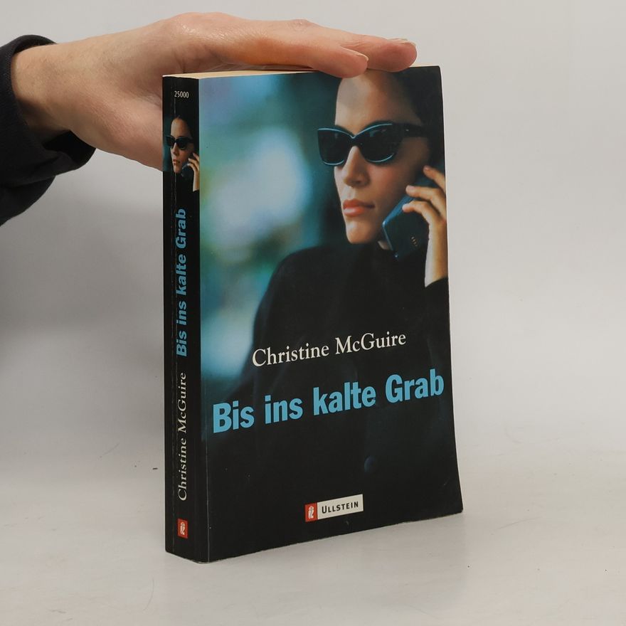 Christine McGuire Bis ins kalte Grab