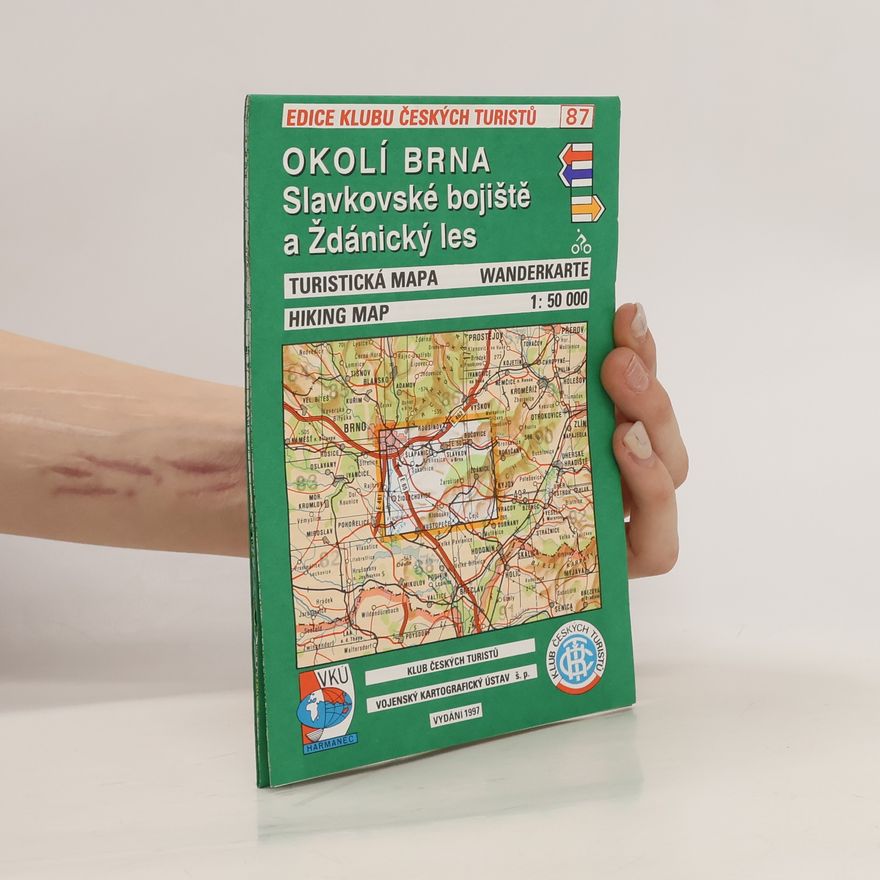 Various authors Okolí Brna. Slavkovské bojiště a Ždánický les : Turistická mapa. Měř. 1: 50 000