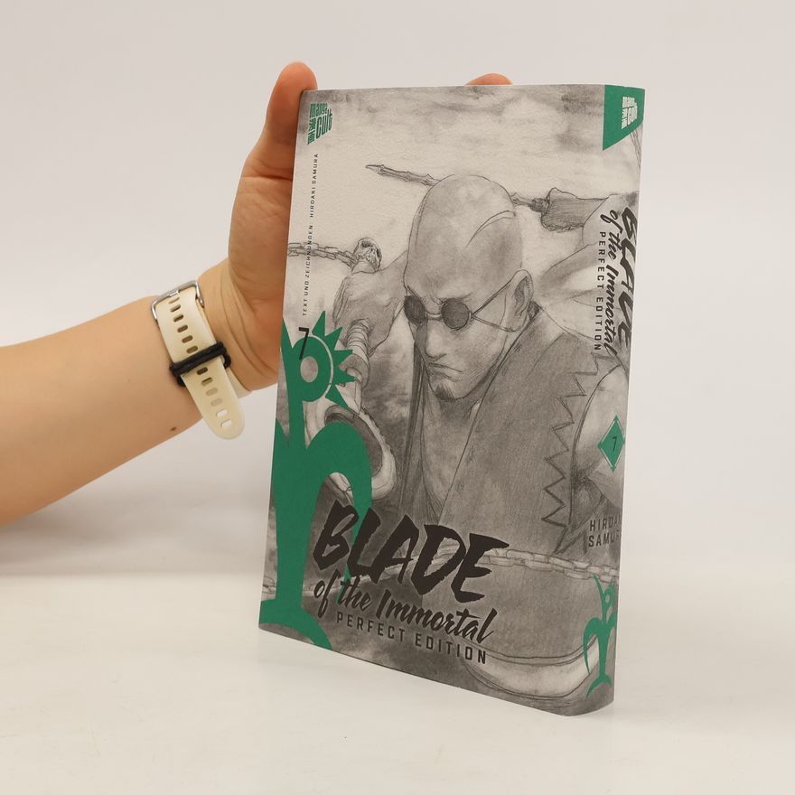 Hiroaki Samura Blade of the Immortal - Perfect Edition 7
