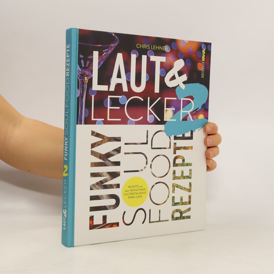 Chris Lehner Laut & Lecker Vol. 2