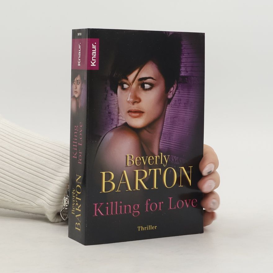 Beverly Barton Killing for Love