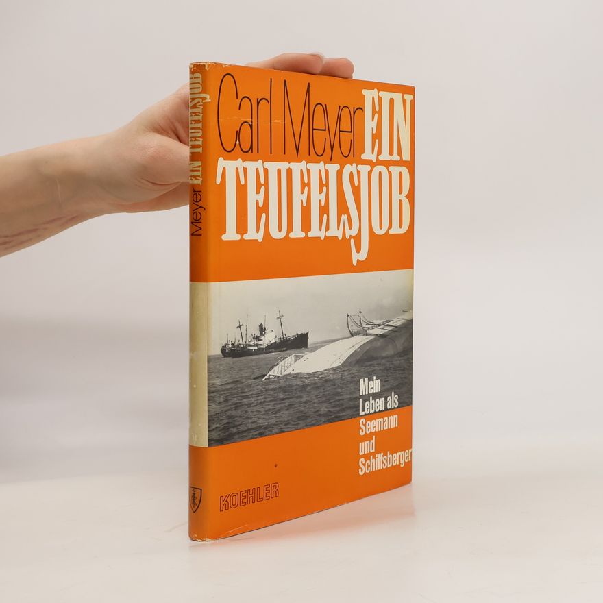 Carl Meyer Ein Teufelsjob
