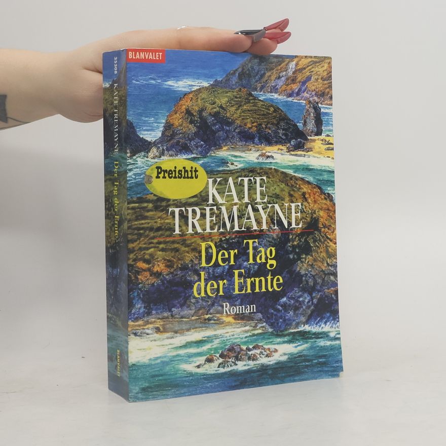 Kate Tremayne Der Tag der Ernte