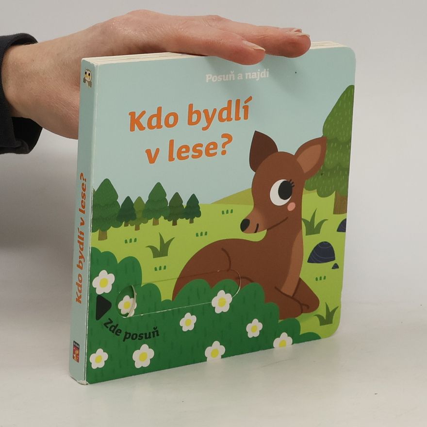 Kolektiv autorů Kdo bydlí v lese?