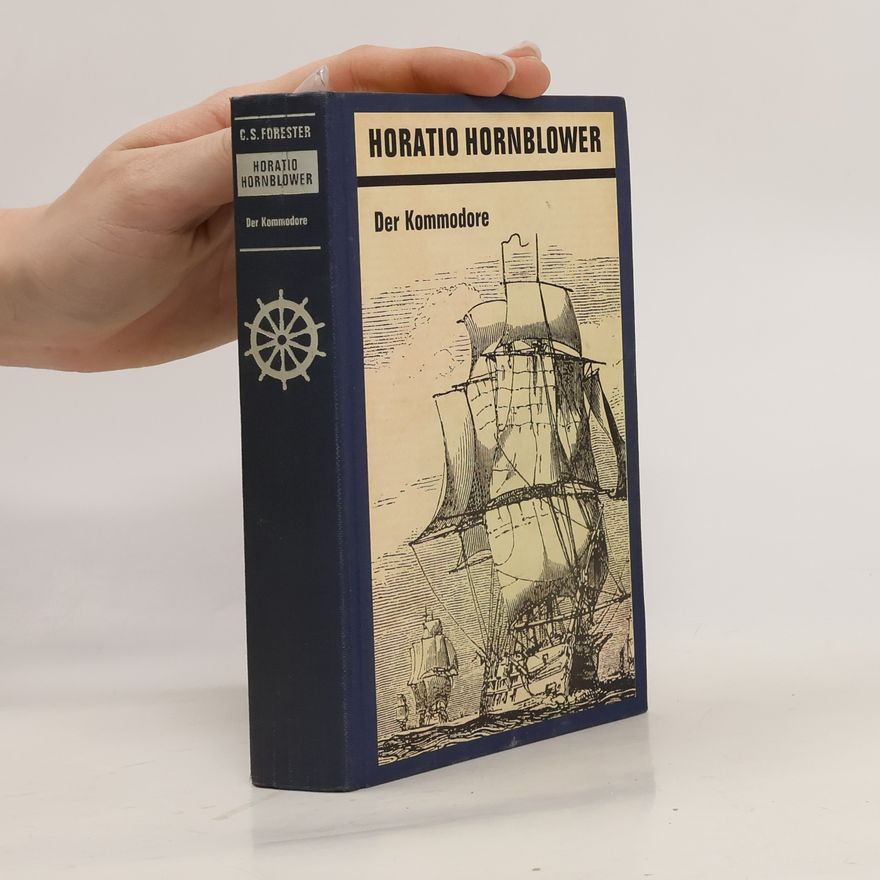 Horatio Hornblower Der Kommodore