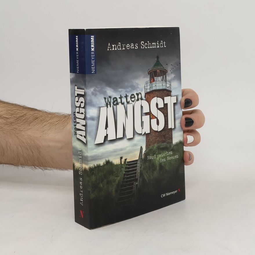 Michael-Andreas Schmidt WattenAngst