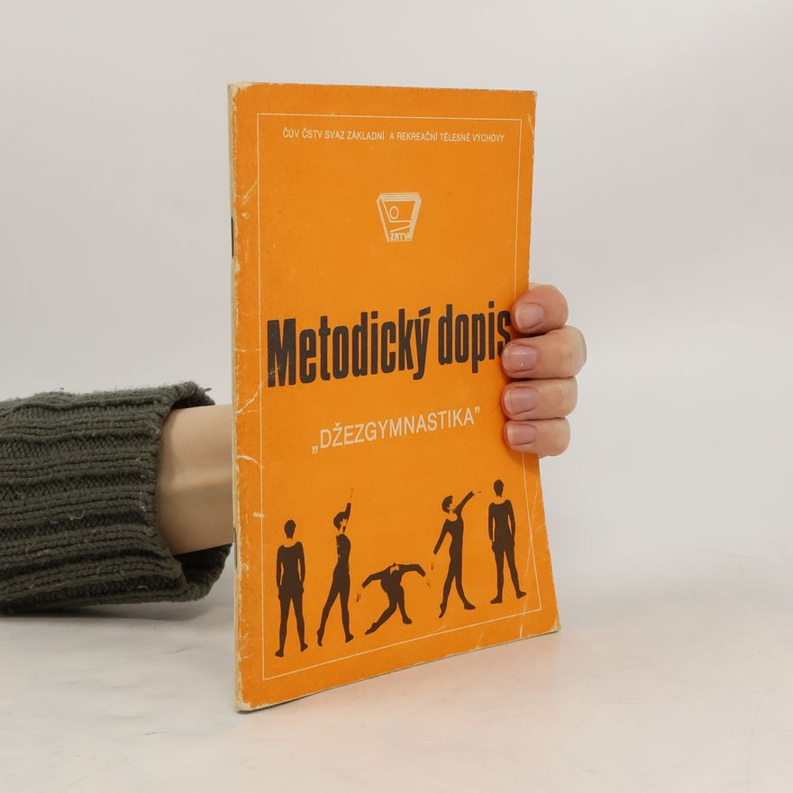 Collectif d'auteurs Metodický dopis. Džezgymnastika