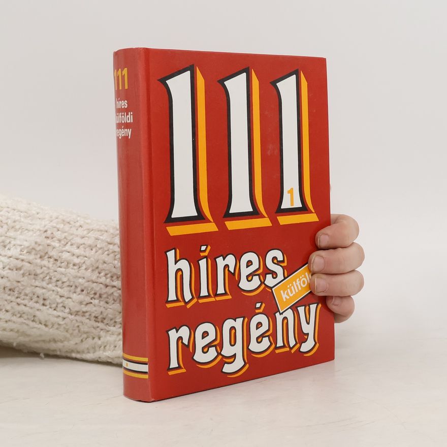 Collectif d'auteurs 111 hires regény