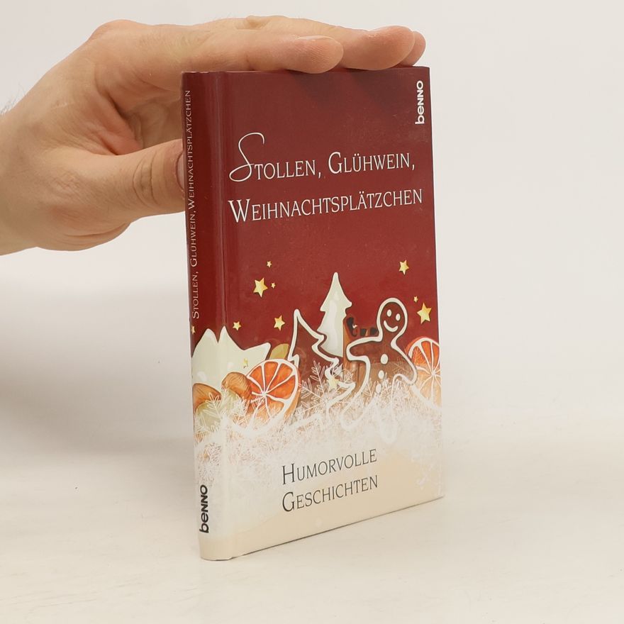 Volker Bauch Stollen, Glühwein, Weihnachtsplätzchen