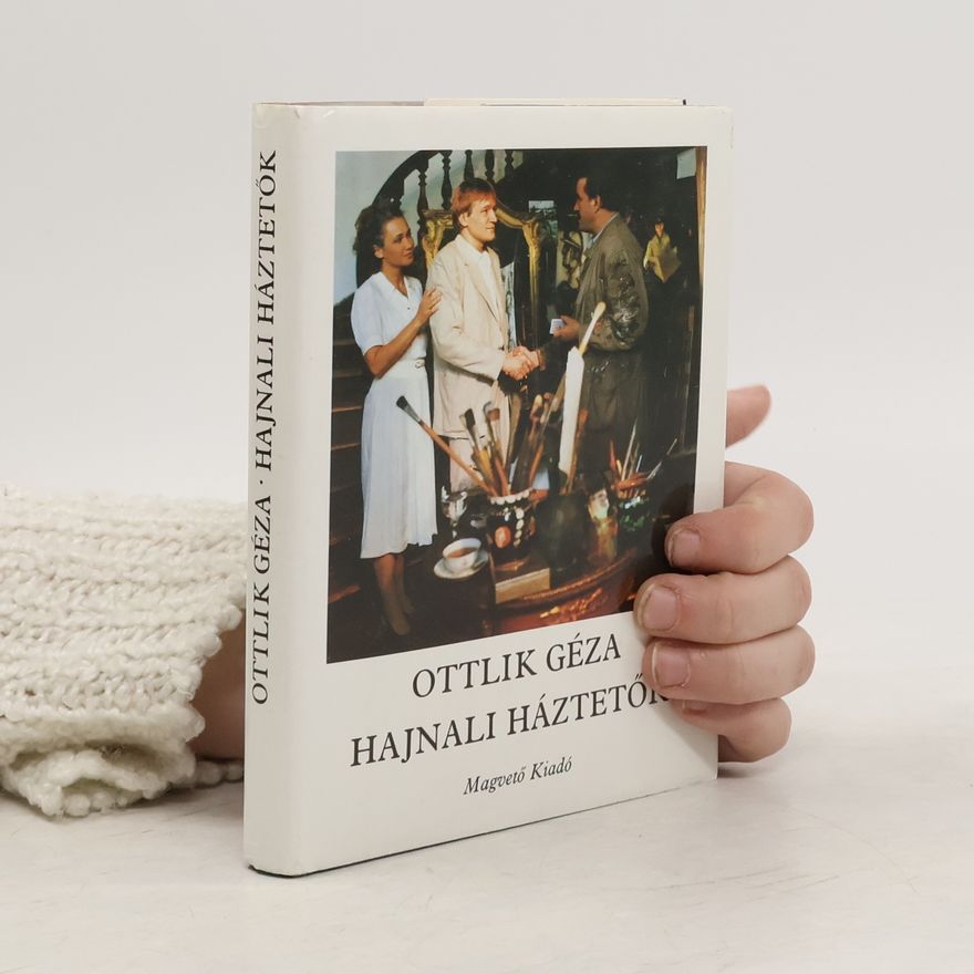 Géza Ottlik Hajnali háztetők