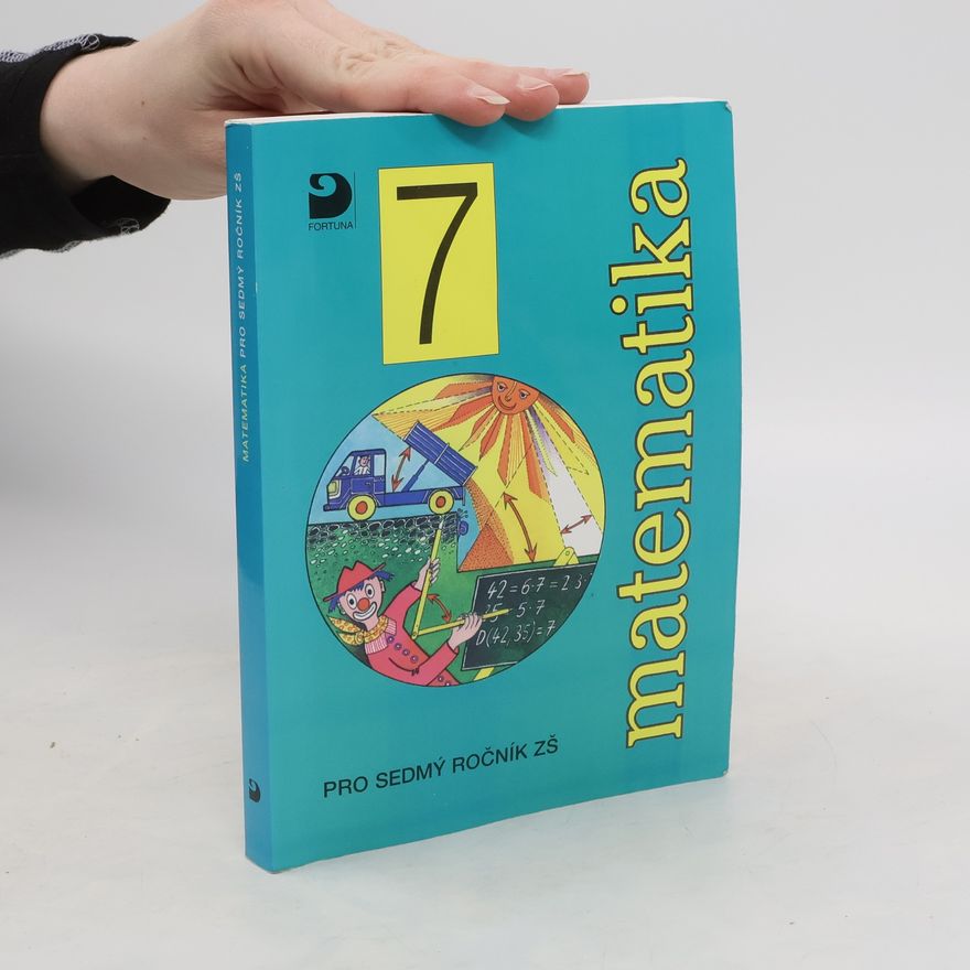Jiří Hejl Matematika pro sedmý ročník ZŠ