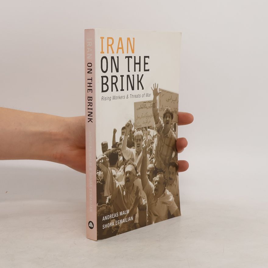 Andreas Malm Iran on the Brink