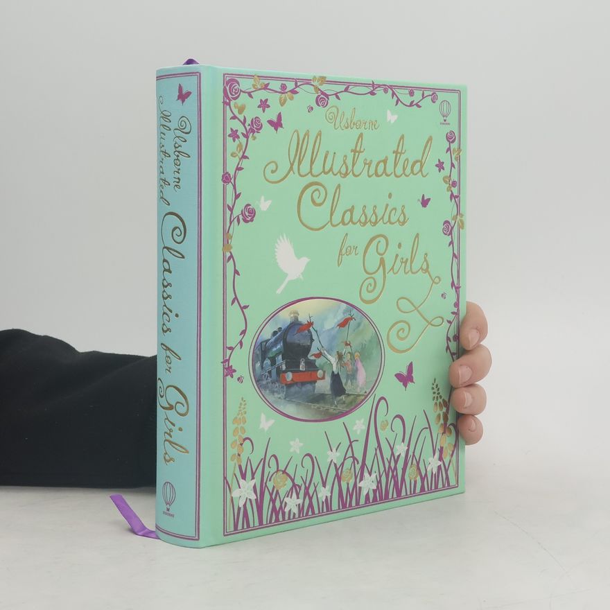 Autorenkollektiv Usborne Illustrated Classics for Girls