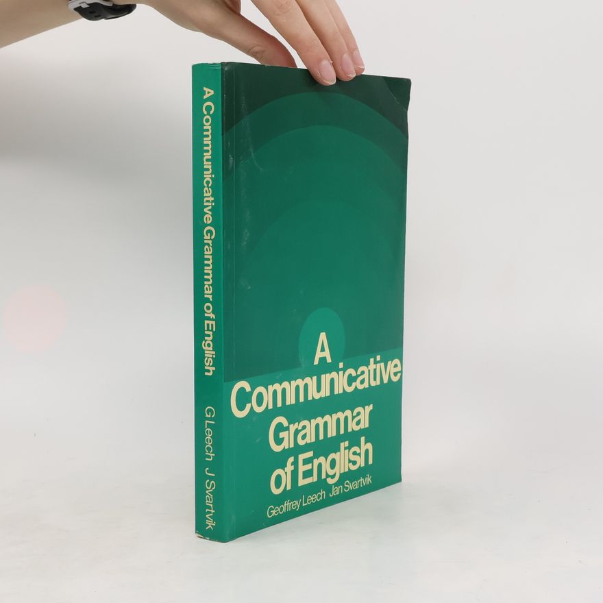 Jan Svartvik A Communicative Grammar of English