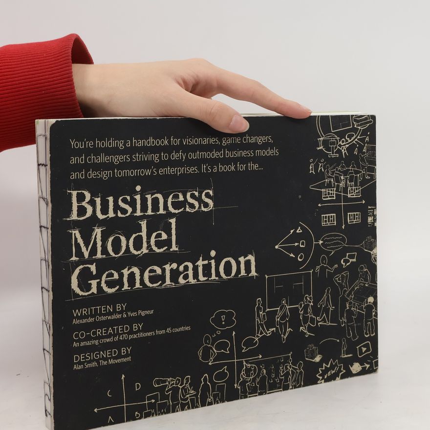 Alexander Osterwalder Business Model Generation