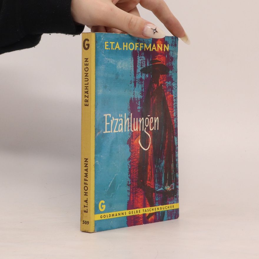 E. T. A. Hoffmann Erzählungen