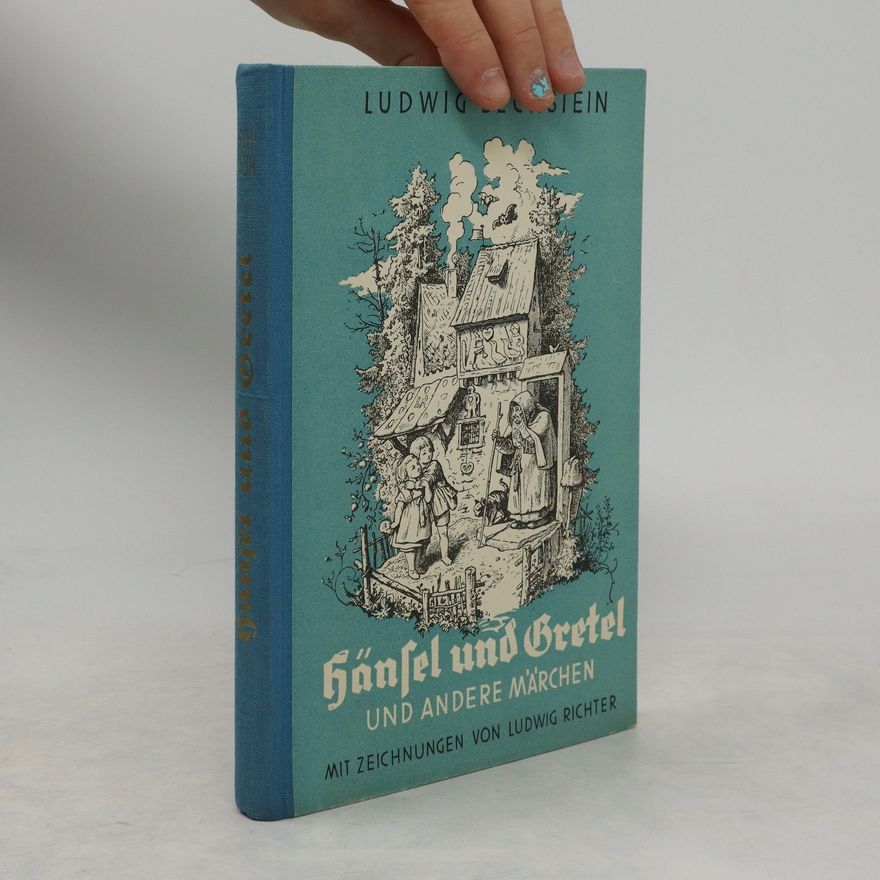 Ludwig Stein Hänsel und Gretel