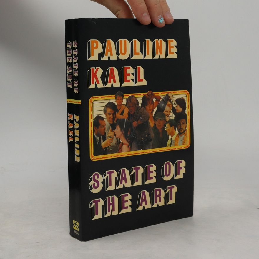 Pauline Kael State of the Art