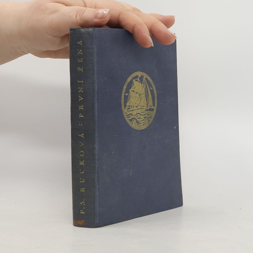 Pearl S. Buck První žena a jiné povídky z Číny