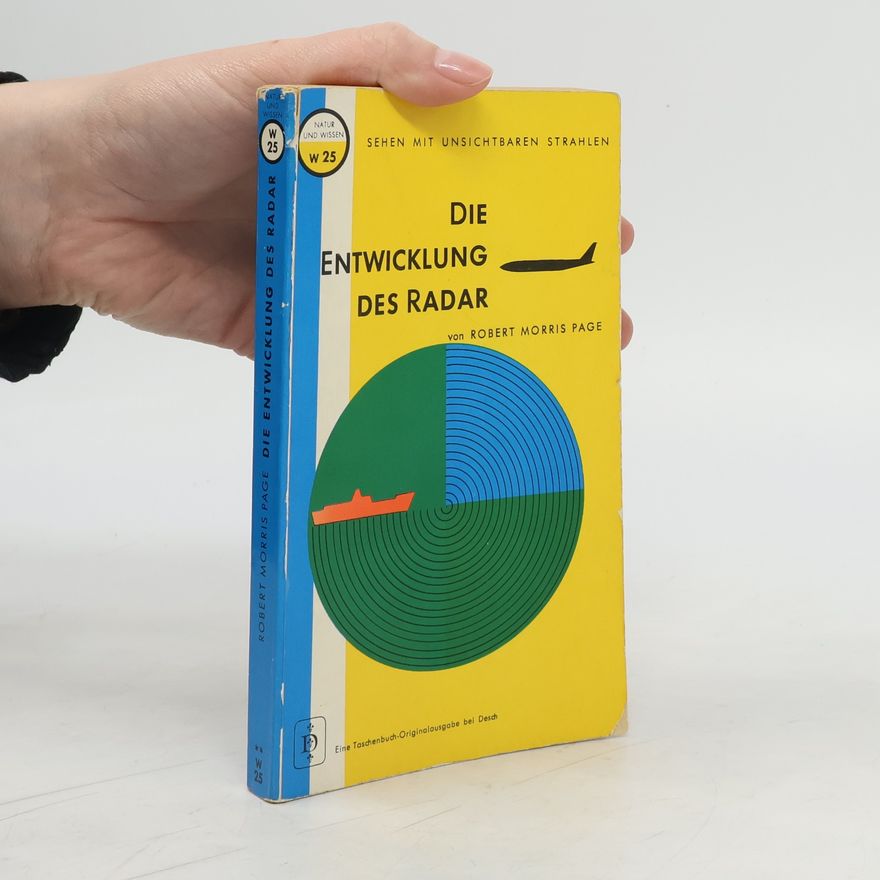 Robert Morris Page Die Entwicklung der Radar